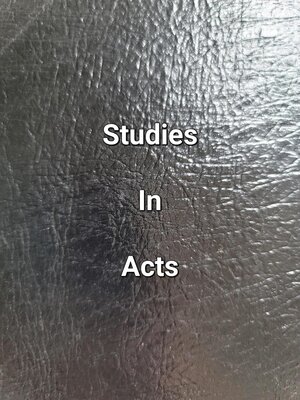 cover image of Studies In Acts